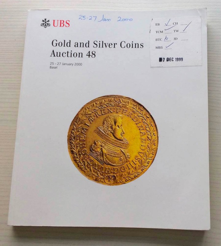 UBS Auction 48 Gold and Silver Coins. Basel 25-27 January 2000. Brossura ed. pp....