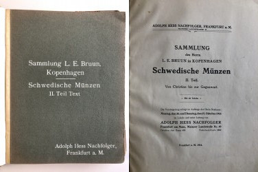 Sammlung des Herrn L. E. Bruun in Kopenhagen Schwedische Münzen, II. Teil, 1914
...