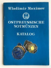Ostpreussische Notmünzen, Katalog, 1991
Kaliningrad, 1991, Wladimir Maximov, 32 pages.
