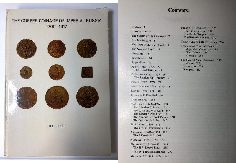 The Copper Coinage of Imperial Russia 1700-1917, 1977
B.F. Brekke, Malmö 1977, 2...