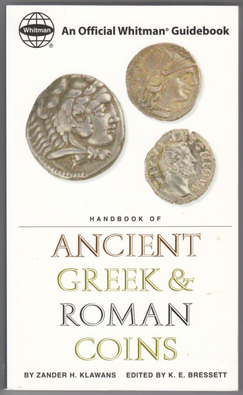 Handbook of Ancient Greek & Roman Coins, 2003
Zander H. Klawans, Whitmans Coin P...