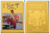Tschad. Motive: Pin up Girl Mary.  . with certificate of authenticity; fine gold. 500 Francs CFA AV