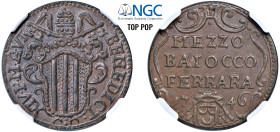 BENEDETTO XIV, Prospero Lambertini (1740-1758) - 1/2 baiocco 1746, an. VI, Ferrara
Rame - n.d.
Dritto: Stemma grande a targa semiovale con fogliame ...
