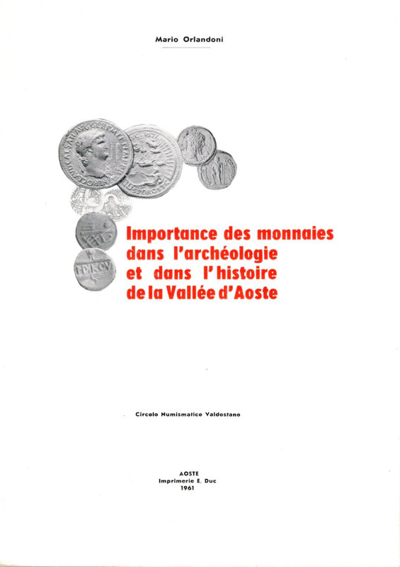 ORLANDONI M. - Importance des monnaies dans l’archeologie et dans l’histoire de ...