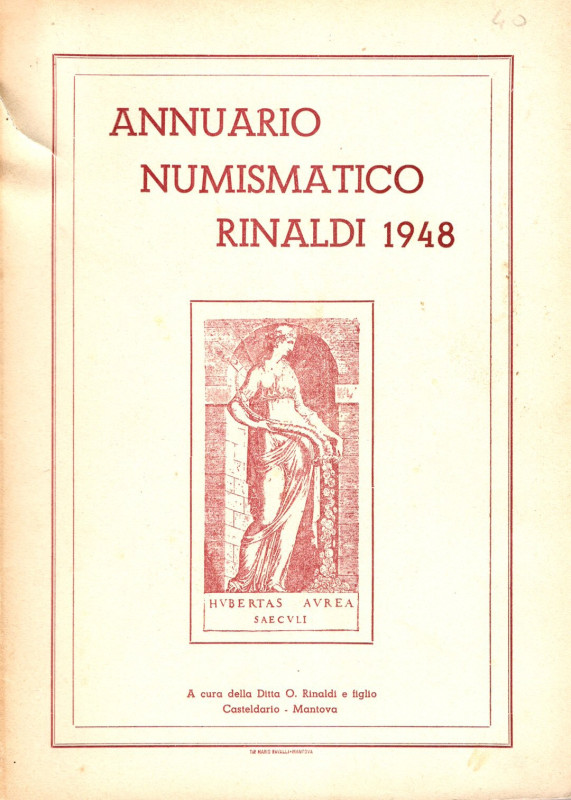 ANNUARIO NUMISMATICO RINALDI 1948. pp 137, ill. nel testo. Indice: OSCAR RINALDI...