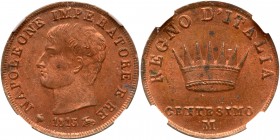 Italian States: Kingdom of Italy. Centesimi, 1813-M. KM-C1.2; Pagani-92. Copper. Napoleon I. Head left. Reverse ; Crown. NGC graded MS-64 Red & Brown....