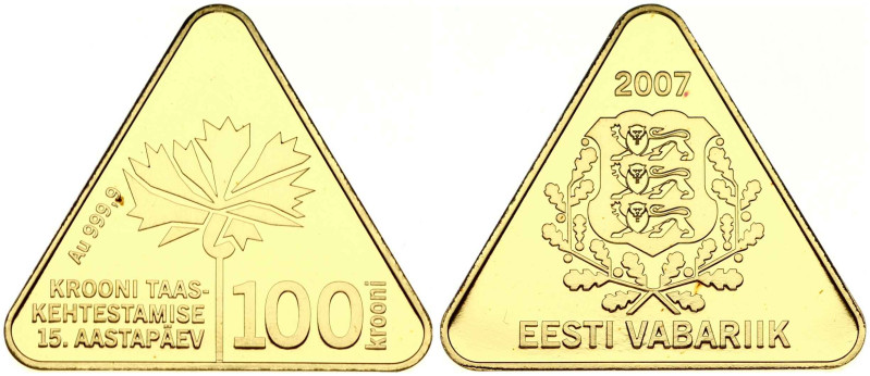 Estonia. 100 Krooni 2007 15 Years of the Estonian Kroon Reintroduction. Original...