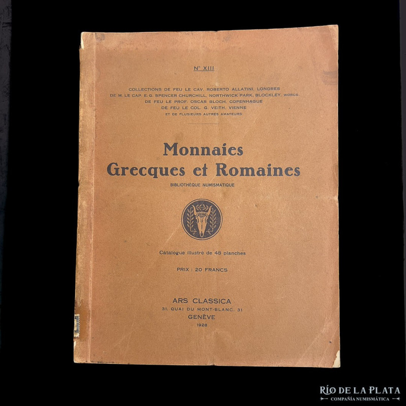 Ars Classica. Monnaies Grecques et Romaines 1928, Geneve. Subasta de las colecci...