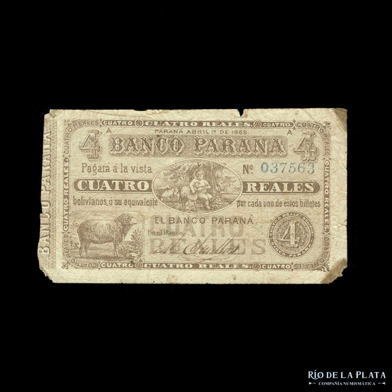 Argentina. Entre Ríos. El Banco Paraná. 4 Reales Bolivianos 1868. Sin Resello, f...