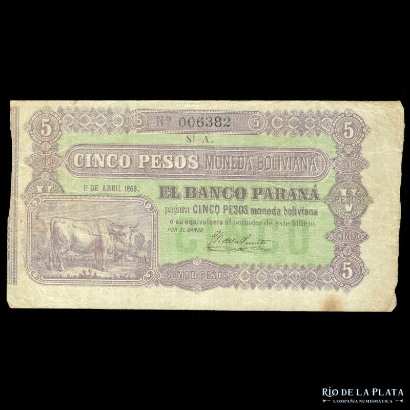 Argentina. Entre Ríos. El Banco Paraná. 5 Pesos Moneda Boliviana 1868. Con resel...