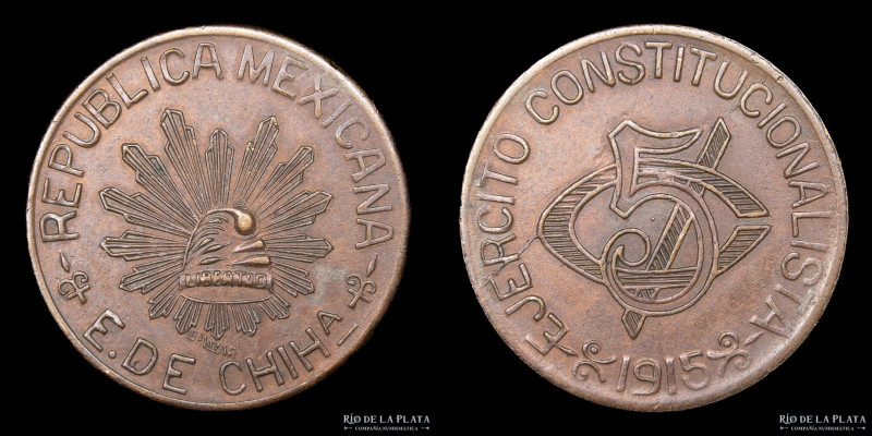 México (Revolución) Chihuahua. 5 Centavos 1915. Cobre; 25.36mm; 6.84g. KM613 Cuñ...