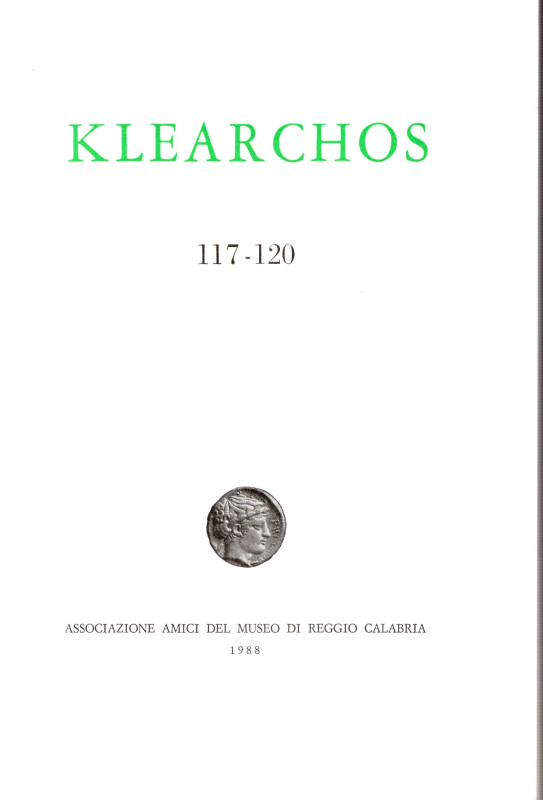 AA.-VV. - KLEARCHOS. N. 117-120. Reggio Calabria, 1988. Associazione amici del M...