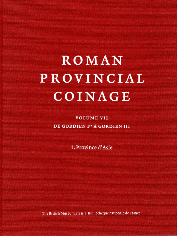 SPOERRI BUTCHER M. - Roman Provincia Coinage . Volume VII. De Gordien Ier a Gord...