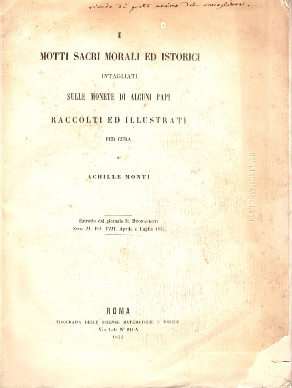 MONTI A. - Motti sacrali morali ed istorici intagliati sulle monete di alcuni Pa...