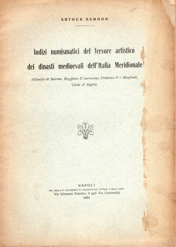 SAMBON A. - Indizi numismatici del fervore artistico dei dinasti medioevali dell...