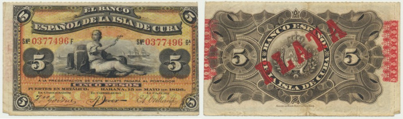 Cuba, 5 Pesos 1896 - overprint PLATA - Reference: Pick# 48b
Grade: VF Cuba