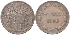 ROMA
Pio IX (Giovanni Maria Mastai Ferretti), 1846-1878.
Baiocco 1849 a. IV.
Æ
gr. 9,76
Dr. Stemma sormontato da triregno e chiavi decussate.
Rv...