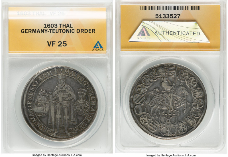 Teutonic Order. Maximilian I of Austria Taler 1603 VF25 ANACS, Hall mint, KM3, D...