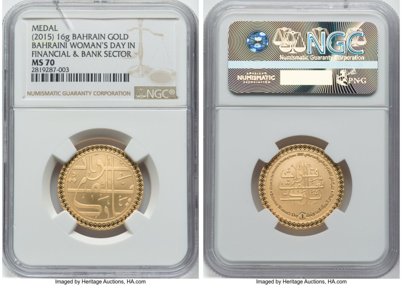 "Bahraini Woman's Day in Financial & Bank Sector" gold Medal ND (2015) MS70 NGC,...