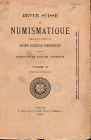 AA.VV.- Revue Suisse de Numismatique. Tome X. Geneve, 1901. pp 192, illustrazioni nel testo. brossura ed. sciupata,slegato ma in buono stato. Fasc. de...