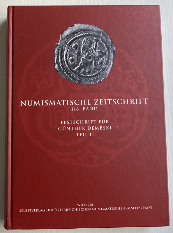 AA.VV. Numismatische Zeitschrift 118 Band. Festschrift fur Gunther Dembski Teil ...