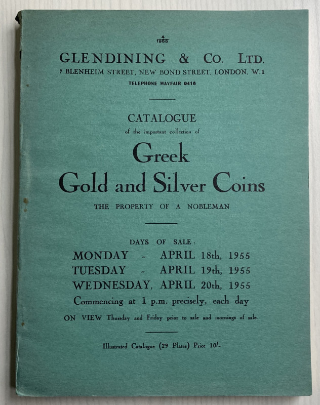 Glendining & Co. Catalogue of the Important Collection of Greek Gold and Silver ...