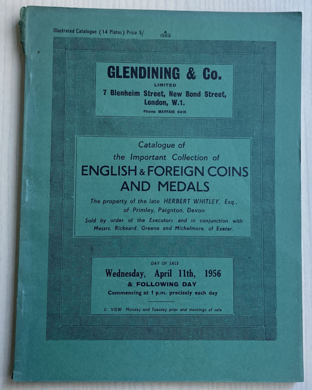 Glendining & Co. Catalogue of the Important Collection of English Gold British, ...