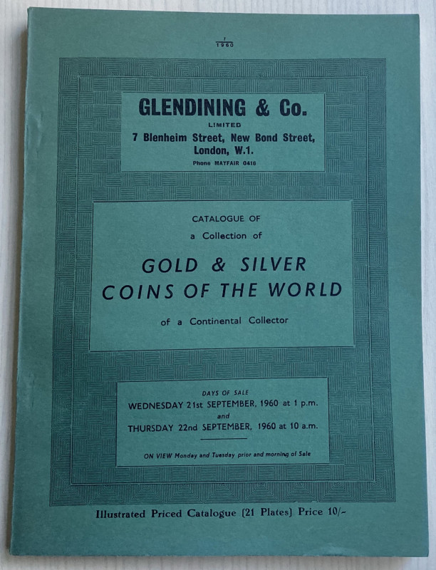 Glendining & Co. Catalogue of a Collection of Gold & Silver Coins of the World o...