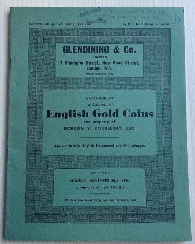 Glendining & Co. Catalogue of a Cabinet of English Gold Coins the property of Go...