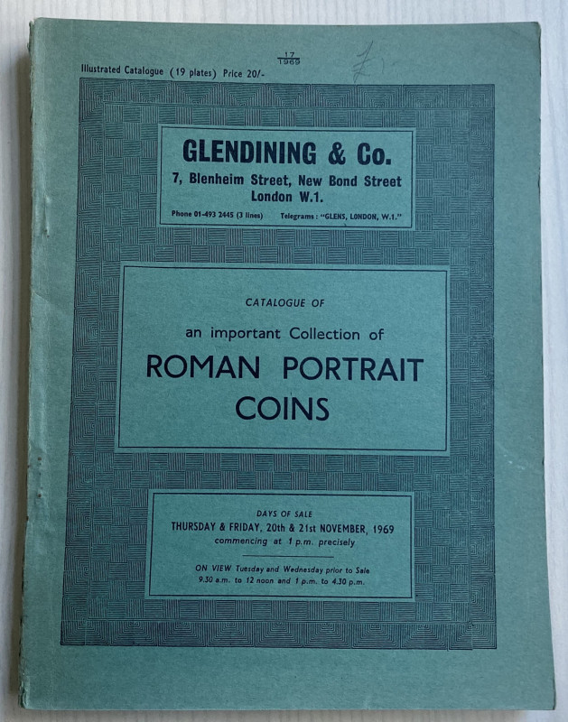 Glendining & Co. Catalogue of an Important Collection of Roman Portrait Coins. L...