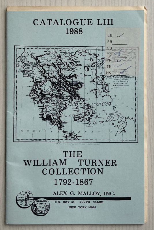 Malloy A.G. The William Turner Collection 1792-1867 Catalogue LIII. 1988. Brossu...