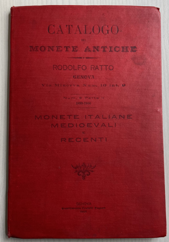 Ratto R. Catalogo di Monete Antiche. Monete Italiane, Medioevali e Recenti. Geno...