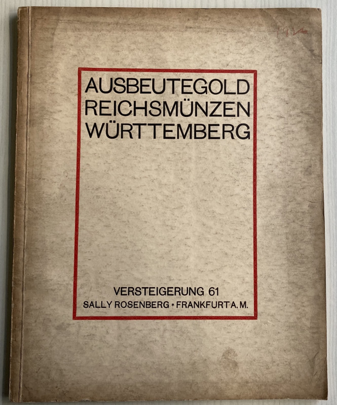 Rosemberg S. Auktions – Katalog No 62 Sammlung des Herrn Hofrat Prof. Dr. C. Sic...