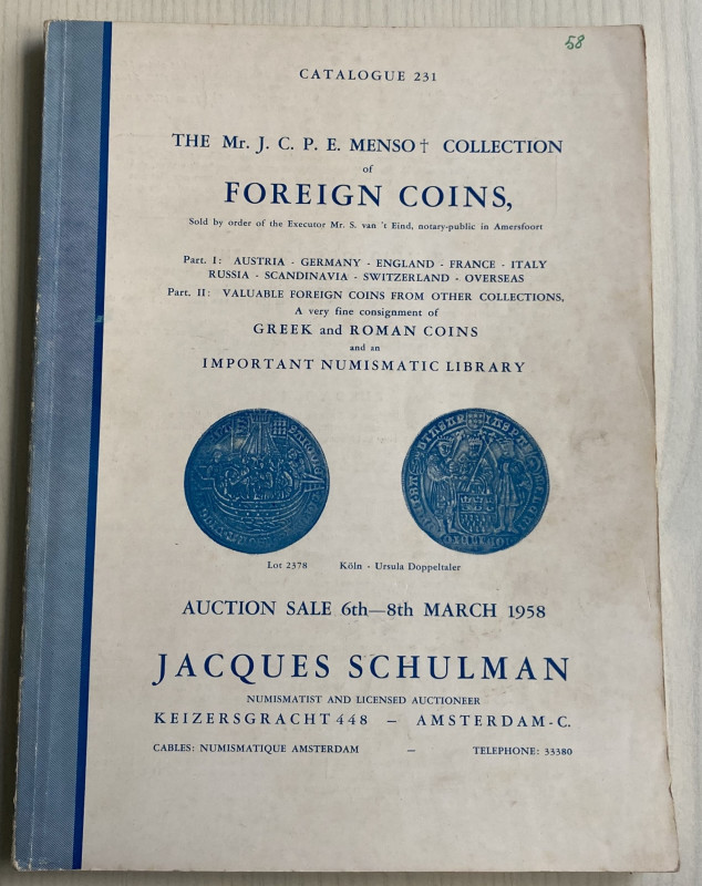 Schulman J. Catalogue 231 The Mr J.C.P.E. Menso Collection of Foreign Coins. Ams...