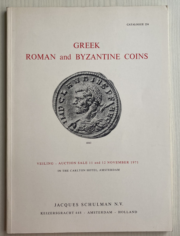 Schulman J. Catalogue 254. Greek Coins from a Dutch Collection. Roman and Byzant...