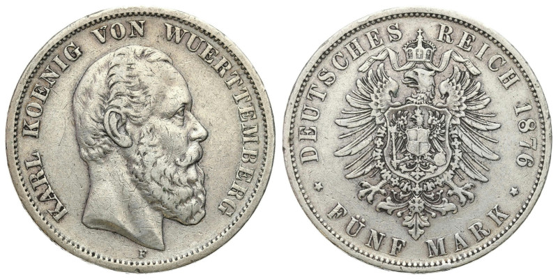 Germany
Germany, Wrttemberg. Karol (18641891). 5 mark 1876 F, Stuttgart 

Cie...