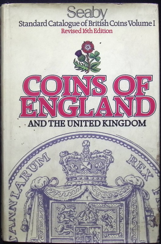 Coins of England and the United Kingdom, Standard Catalogue of British Coins Vol...