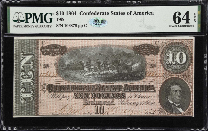 T-68. Confederate Currency. 1864 $10. PMG Choice Uncirculated 64 EPQ.

No. 106...