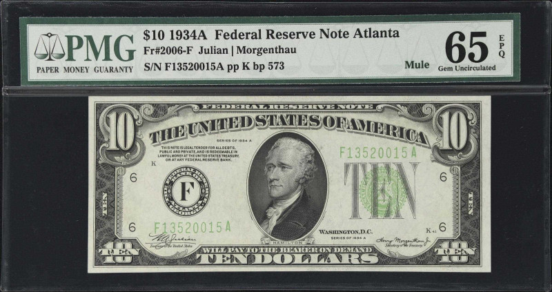 Fr. 2006-F. 1934A $10 Federal Reserve Mule Note. Atlanta. PMG Gem Uncirculated 6...