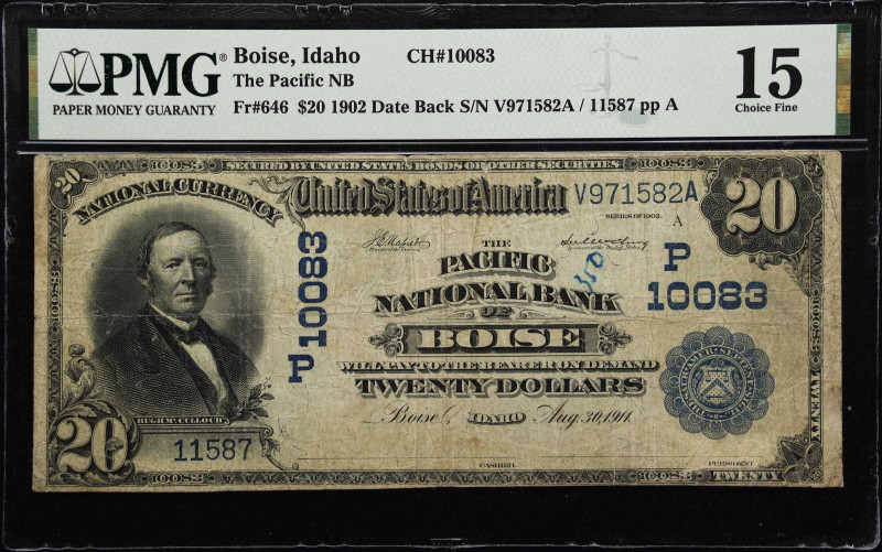 Boise, Idaho. $20 1902 Date Back. Fr. 646. The Pacific NB. Charter #10083. PMG C...