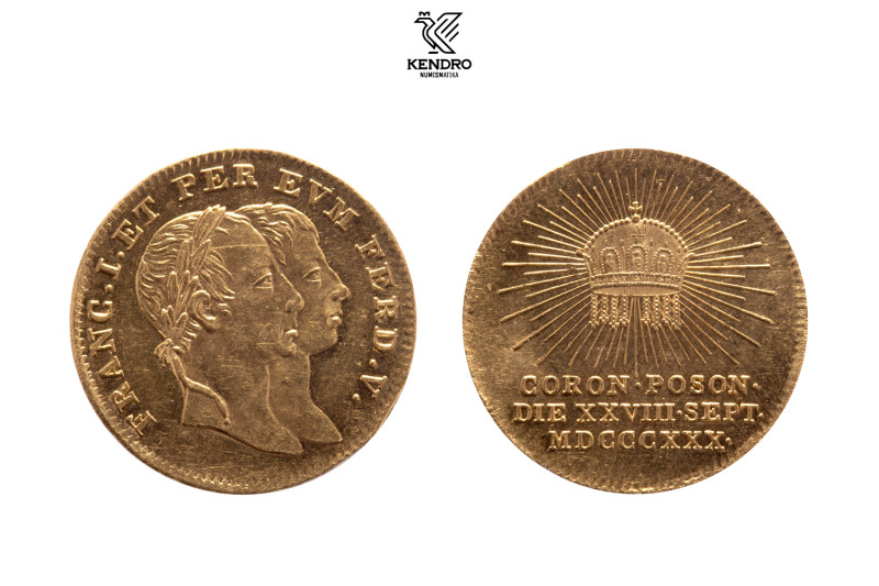 Ferdinand I of Austria. Gold token 1830 (Ducat). Coronation of Hungarian king in...