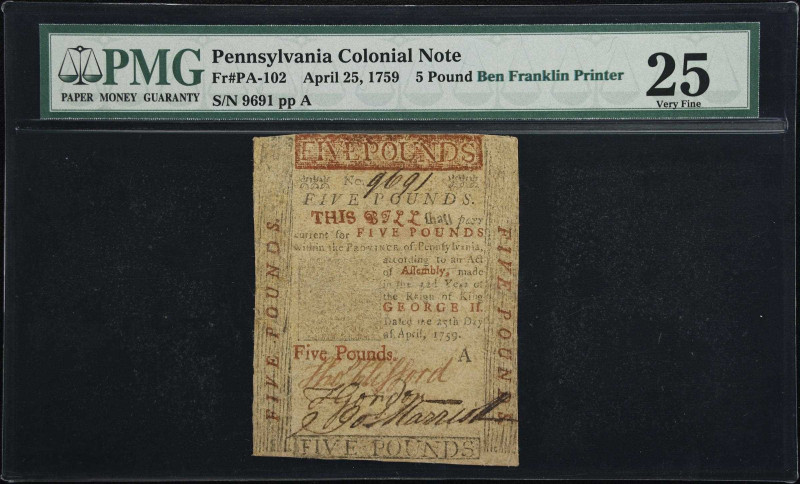 PA-102. Pennsylvania. April 25, 1759. 5 Pounds. PMG Very Fine 25.

No. 9691. P...