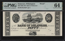 Wilmington, Delaware. Bank of Delaware. 18xx $50. Haxby 70-G158, W-220-050-G370. PMG Choice Uncirculated 64. Proof.

From the 52 Collection Part II ...