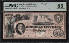 Hoboken, New Jersey. Hoboken City Bank. 18xx $5. Haxby 200-005-G8a. PMG Choice Uncirculated 63. Proof.

A lovely fully red tinted ex-ABNCo sale proo...