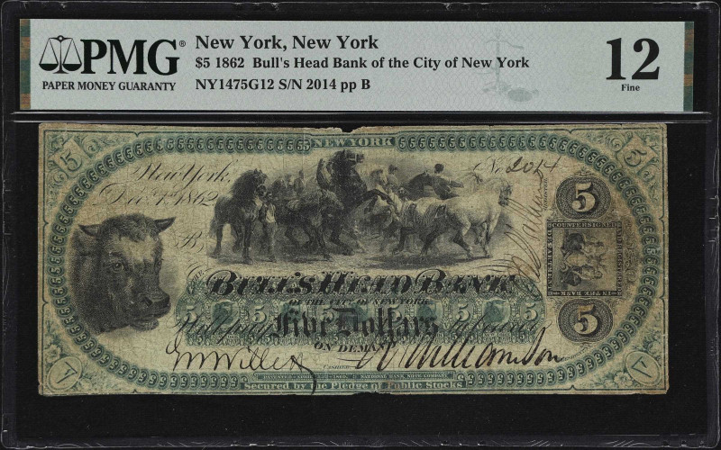 New York, New York. Bull's Head Bank of the City of New York. 1862 $5. Haxby 147...