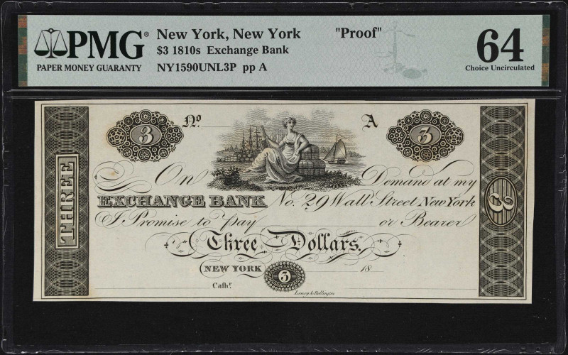 New York, New York. Exchange Bank. 18xx $3. Haxby 1590-UNL. PMG Choice Uncircula...