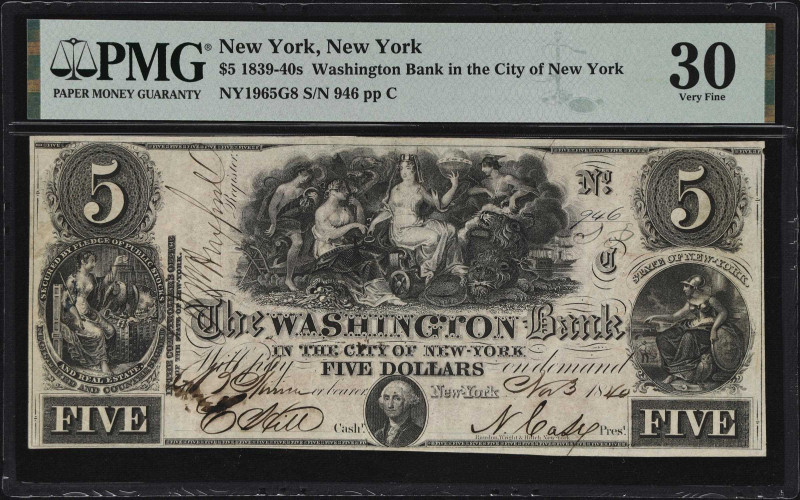 New York, New York. Washington Bank in the City of New York. 1840 $5. Haxby 1965...