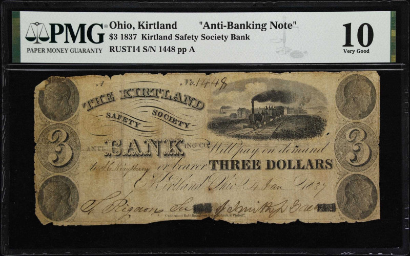 Kirtland, Ohio. Kirtland Safety Society Bank. 1837 $3. PMG Very Good 10.

Plat...