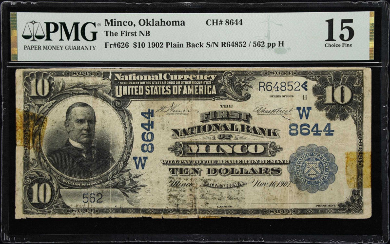 Minco, Oklahoma. $10 1902 Plain Back. Fr. 626. The First NB. Charter #8644. PMG ...