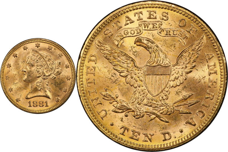 1881 Liberty Head Eagle. MS-63+ (PCGS).

With full mint luster, a razor sharp ...